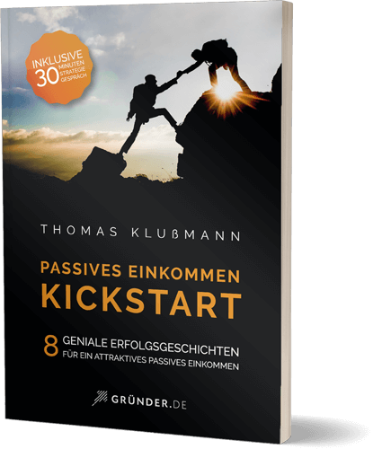 Passives Einkommen: Kickstart Buch